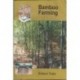 Bamboo farming